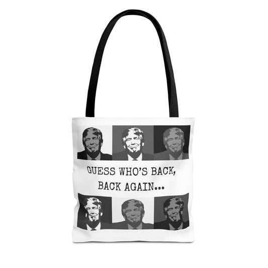 Guess Who's Back Tote Bag (AOP)